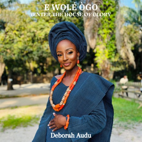 E Wole Ogo | Boomplay Music