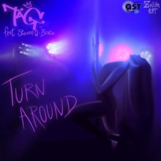 Turn Around (feat. Steven Q-Beatz)