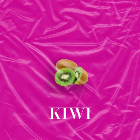Kiwi (feat. Hood Rules)