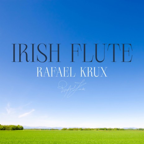 Relaxing Irish Flute