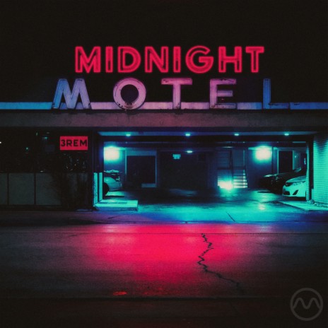 Midnight Motel | Boomplay Music