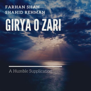 Girya O Zari (A Humble Supplication)