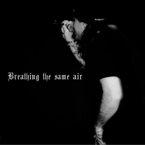 Breathing the same air