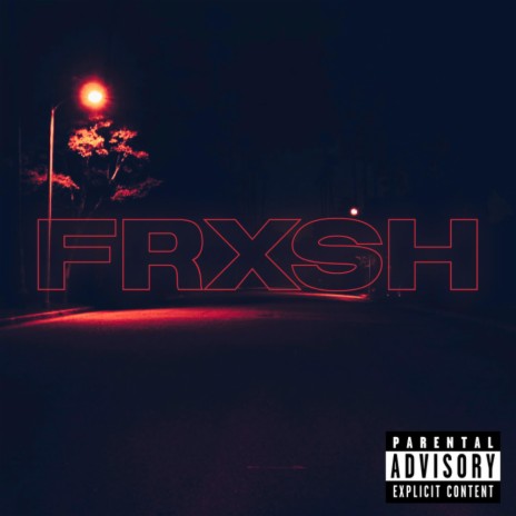 FRXSH | Boomplay Music