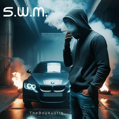 S.W.M. | Boomplay Music