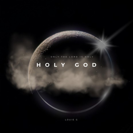 Holy GOD | Boomplay Music