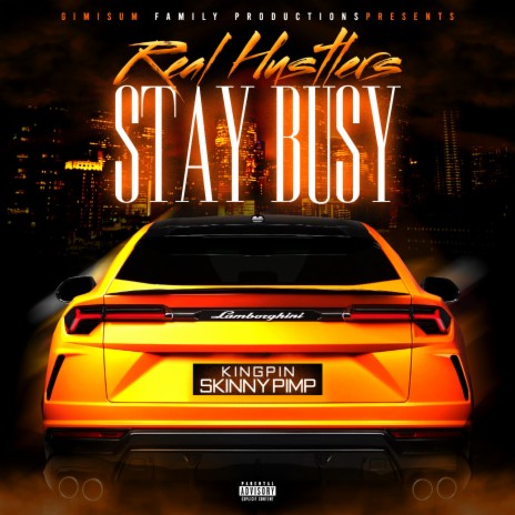 Real Hustlers Stay Busy | Boomplay Music