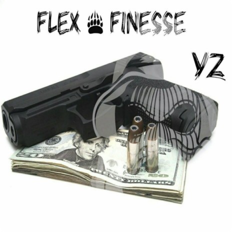 Flex & Finesse | Boomplay Music