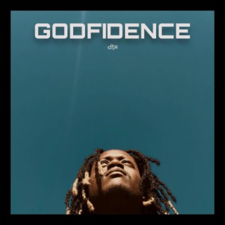 GODFIDENCE lyrics | Boomplay Music