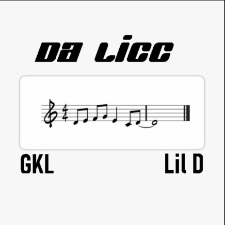 Da Licc | Boomplay Music