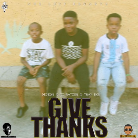 God Bless ft. Ci Nation & Tray Don | Boomplay Music