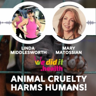 Animal Cruelty Harms Humans!
