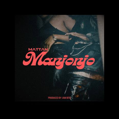 MATTAN MANJONJO 111 | Boomplay Music