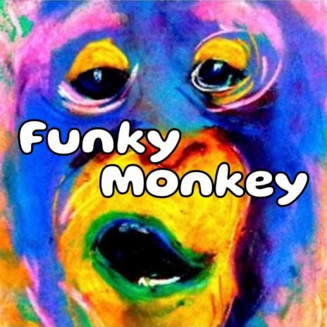 Funky Monkey | Boomplay Music