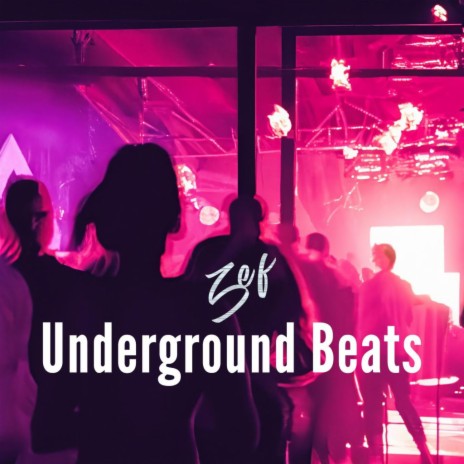 Underground Beats | Boomplay Music