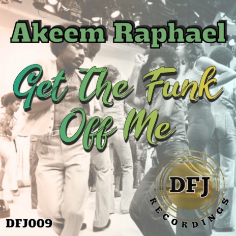 Get The Funk Off Me (Radio)