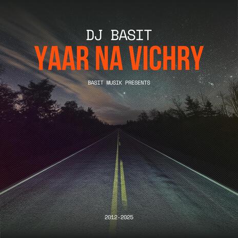 Yaar Na Vichry | Boomplay Music