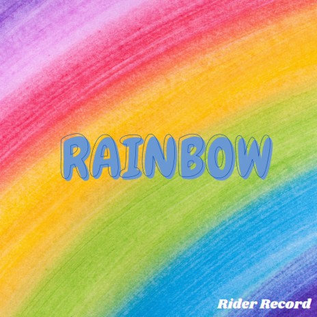 Rainbow | Boomplay Music