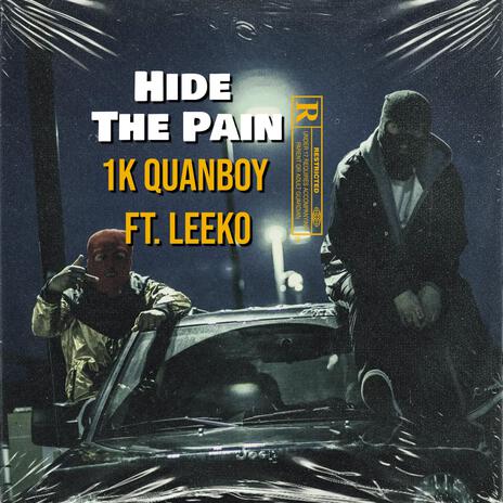 Hide The Pain ft. Leeko | Boomplay Music