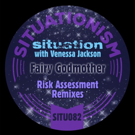 Fairy Godmother (Risk Assessment Disconnection Dub) ft. Venessa Jackson | Boomplay Music