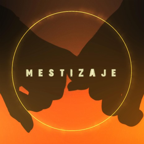 Mestizaje | Boomplay Music