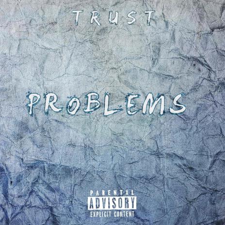 Problems | Boomplay Music