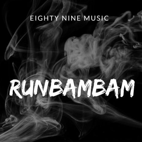 RUNBAMBAM | Boomplay Music