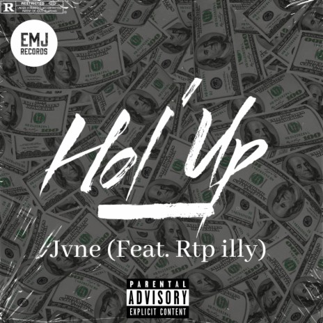 Hol' Up (feat. Rtp illy) | Boomplay Music