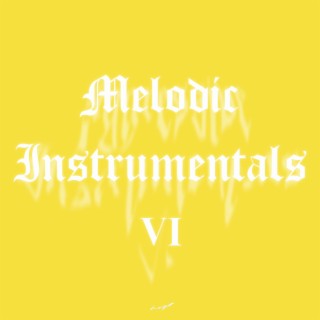 Melodic Instrumentals, Vol. 6
