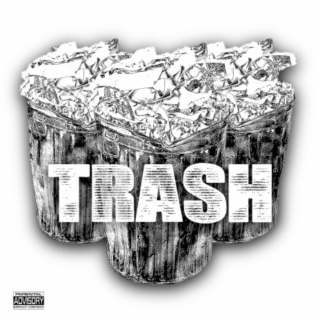 TRASH | Boomplay Music