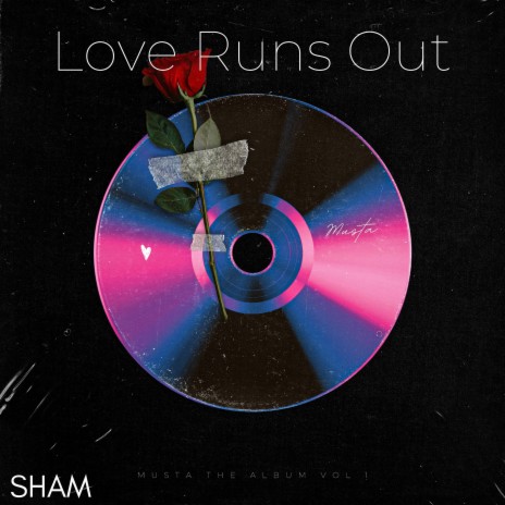 Love Runs Out | Boomplay Music