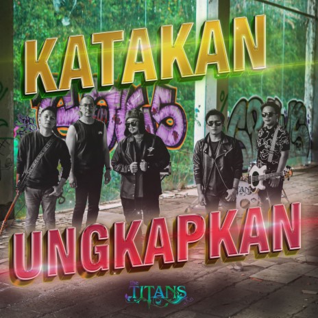 Katakan Ungkapkan | Boomplay Music