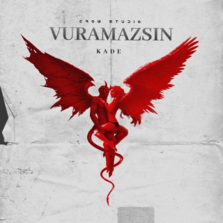 Vuramazsın lyrics | Boomplay Music