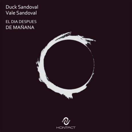 El Dia Despues De Manana ft. Vale Sandoval