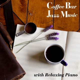 Coffee Bar Jazz Music