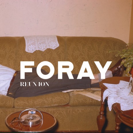 Foray | Boomplay Music