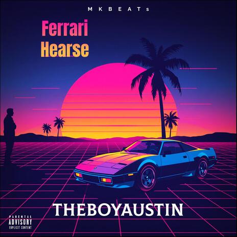 Ferrari Hearse | Boomplay Music