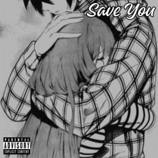 Save You