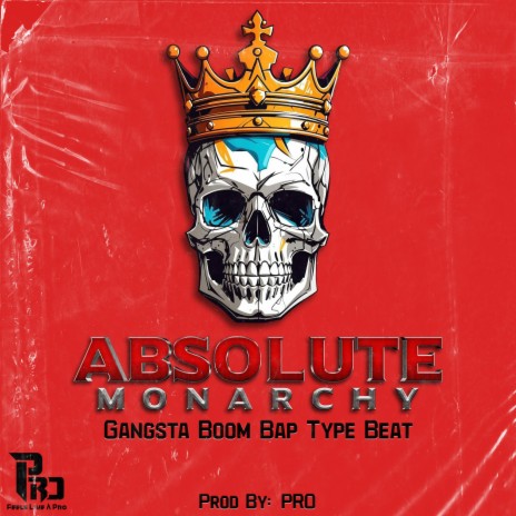 Absolute Monarchy | Boomplay Music