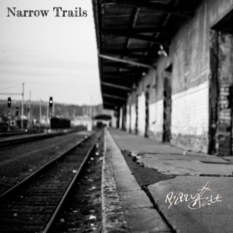 Narrow Trails | Boomplay Music