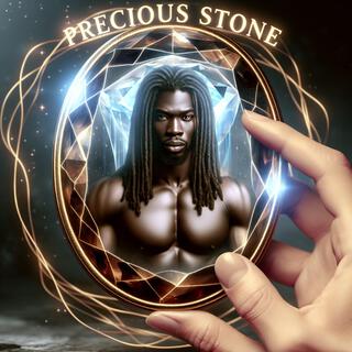 Precious Stone