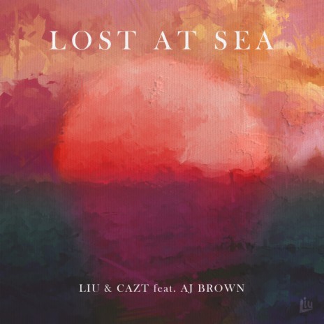 Lost At Sea (feat. AJ Brown) | Boomplay Music