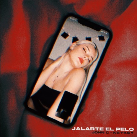 Jalarte el Pelo ft. Key Key | Boomplay Music