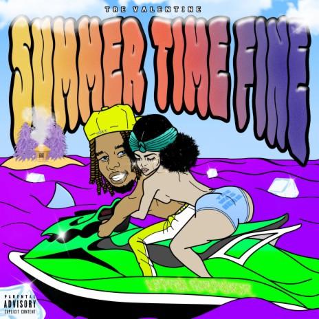 Summer Time Fine | Boomplay Music