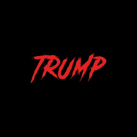 Trump | Boomplay Music