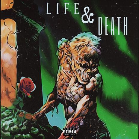 Life & Death ft. Oexin | Boomplay Music