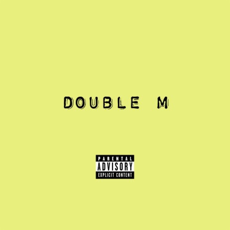 Double M(2023 Version) | Boomplay Music