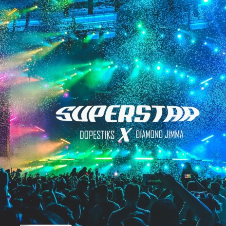 Superstar (feat. Diamond Jimma) | Boomplay Music