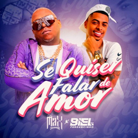 Se Quiser Falar de Amor ft. DJ Biel do Furduncinho | Boomplay Music