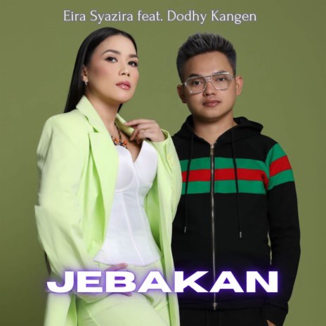 Jebakan ft. Dodhy Kangen | Boomplay Music